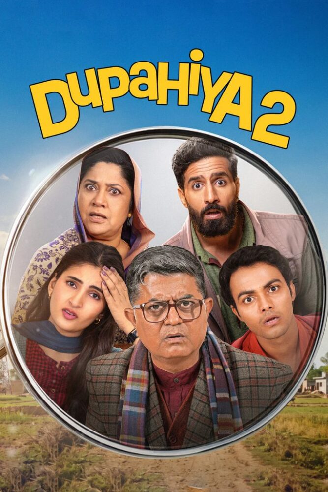 Free Dupahiya (Season 1–2) Hindi | Amazon Prime Video Original | Complete WEB Series | WEB-DL
